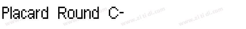 Placard Round C字体转换